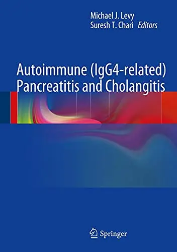 Cover of Autoimmune (Igg4-Related) Pancreatitis and Cholangitis