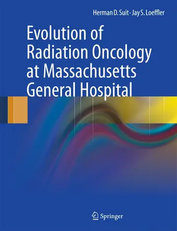 Cover of Evolution of Radiation Oncology at Massachusetts General Hospital