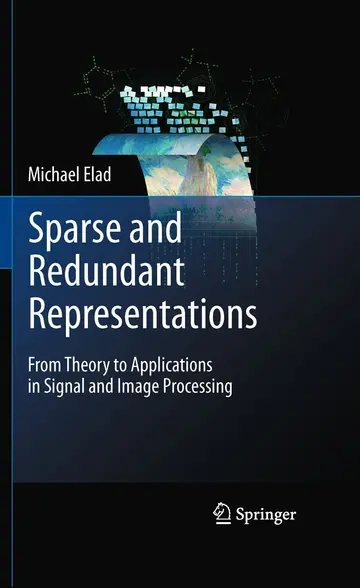 Cover of Sparse and Redundant Representations