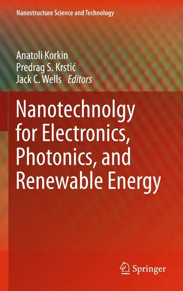 Cover of Nanotechnology for Electronics, Photonics, and Renewable Energy