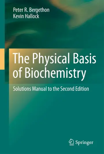 Cover of The Physical Basis of Biochemistry