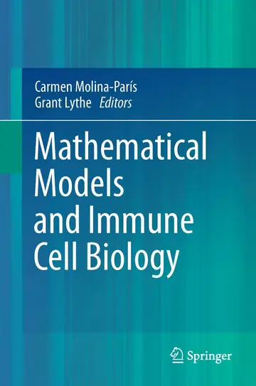Cover of Mathematical Models and Immune Cell Biology