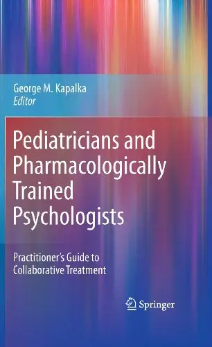 Cover of Pediatricians and Pharmacologically Trained Psychologists