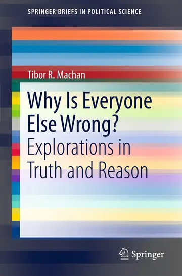 Cover of Why Is Everyone Else Wrong?