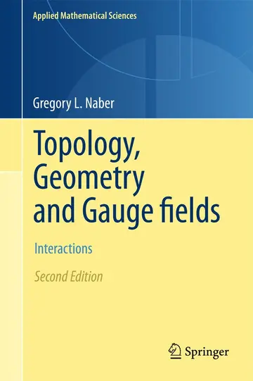 Cover of Topology, Geometry, and Gauge Fields