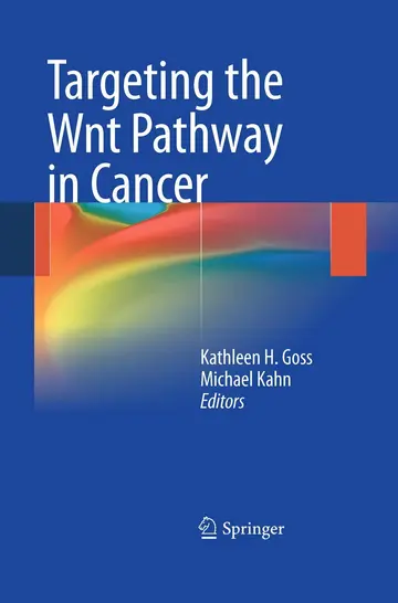 Cover of Targeting the Wnt Pathway in Cancer