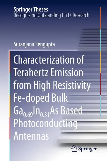 Cover of Characterization of Terahertz Emission from High Resistivity Fe-doped Bulk Ga0.69in0.31as Based Photoconducting Antennas
