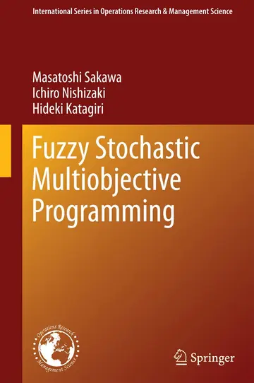 Cover of Fuzzy Stochastic Multiobjective Programming