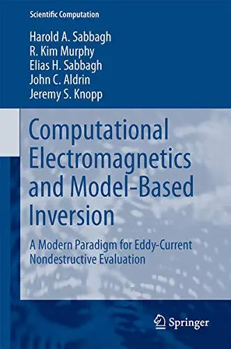 Cover of Computational Electromagnetics and Model-Based Inversion