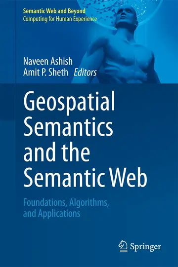 Cover of Geospatial Semantics and the Semantic Web