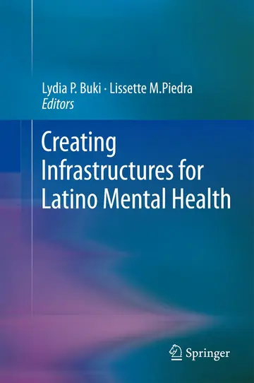 Cover of Creating Infrastructures for Latino Mental Health