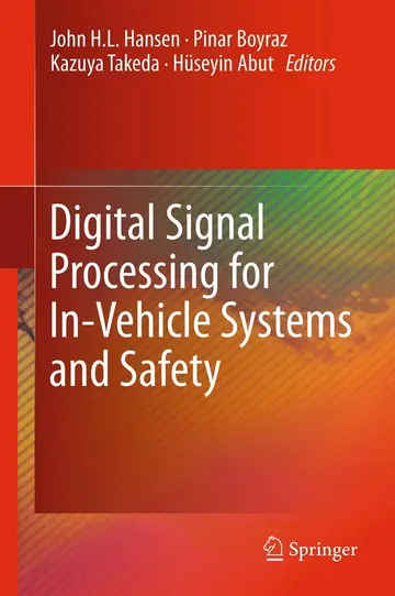 Cover of Digital Signal Processing for In-Vehicle Systems and Safety