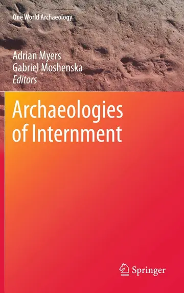 Cover of Archaeologies of Internment