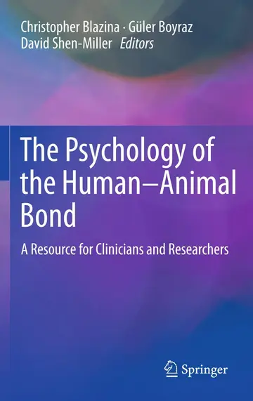 Cover of The Psychology of the Human-Animal Bond