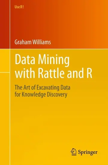 Cover of Data Mining with Rattle and R