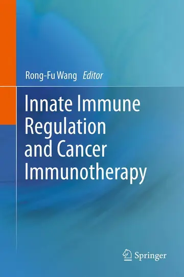Cover of Innate Immune Regulation and Cancer Immunotherapy