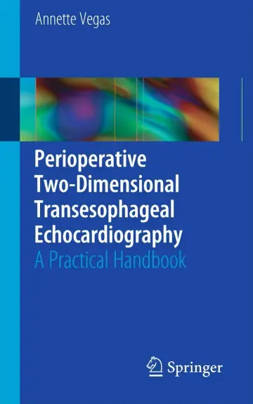Cover of Perioperative Two-Dimensional Transesophageal Echocardiography