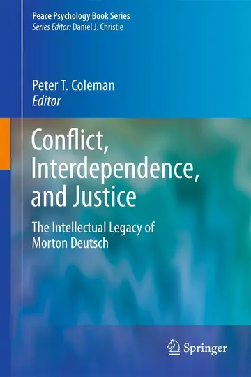 Cover of Conflict, Interdependence, and Justice