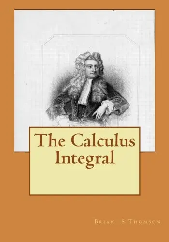 Cover of The Calculus Integral