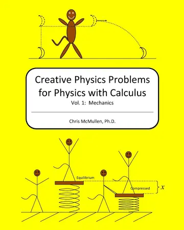Cover of Creative Physics Problems for Physics with Calculus