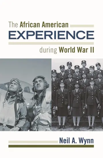 Cover of The African American Experience during World War II