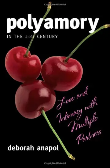Cover of Polyamory in the 21st Century