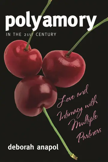 Cover of Polyamory in the 21st Century