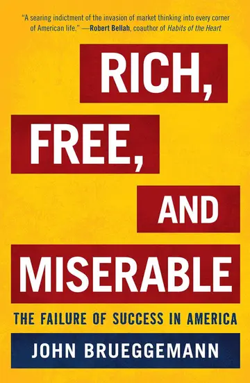 Cover of Rich, Free, and Miserable