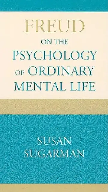 Cover of Freud on the Psychology of Ordinary Mental Life