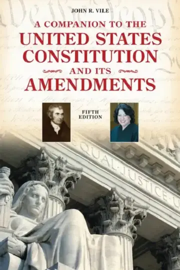 Cover of Companion to the United States Constitution and Its Amendments