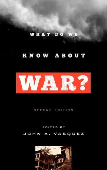 Cover of What Do We Know about War?