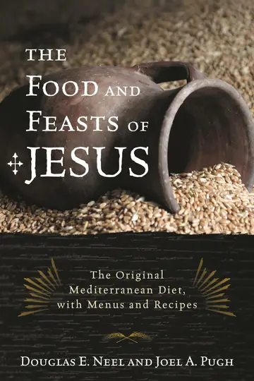 Cover of The Food and Feasts of Jesus