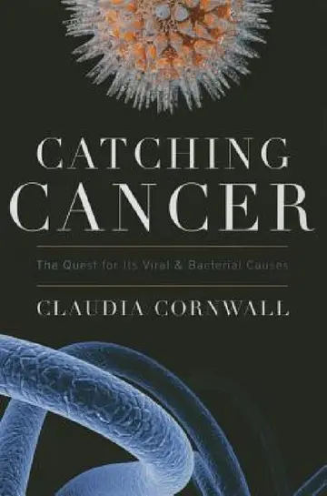Cover of Catching Cancer