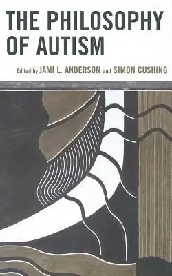 Cover of Philosophy of Autism