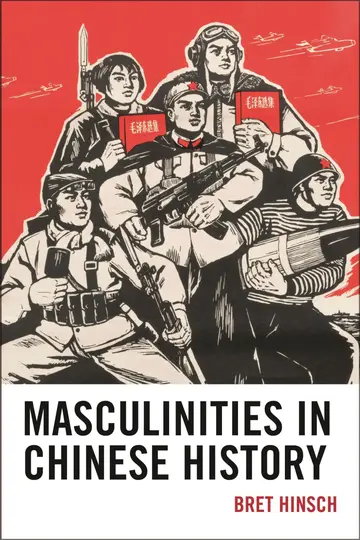 Cover of Masculinities in Chinese History