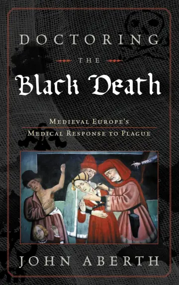 Cover of Doctoring the Black Death