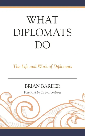 Cover of What Diplomats Do