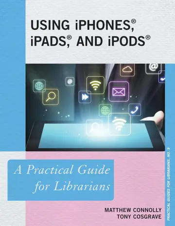 Cover of Using iPhones, iPads, and iPods