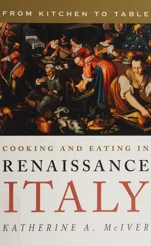 Cover of Cooking and Eating in Renaissance Italy