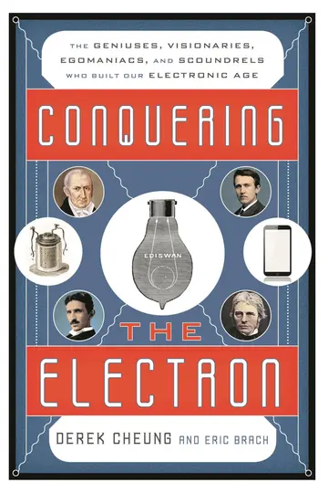 Cover of Conquering the Electron