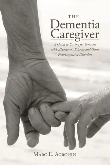 Cover of The Dementia Caregiver