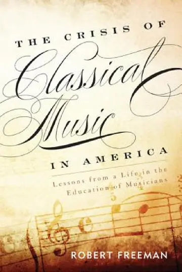 Cover of Crisis of Classical Music in America