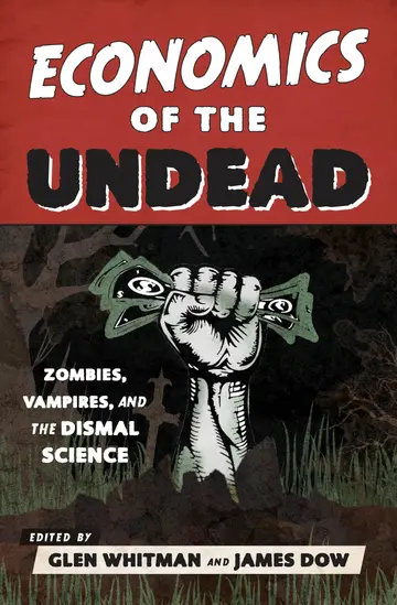 Cover of Economics of the Undead