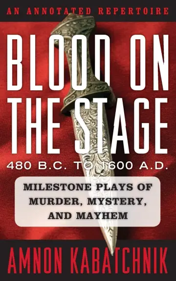Cover of Blood on the Stage, 480 B.C. to 1600 A.D