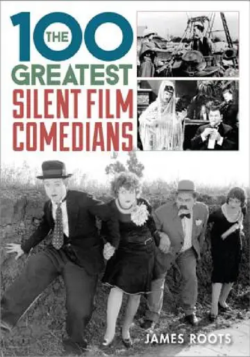 Cover of 100 Greatest Silent Film Comedians