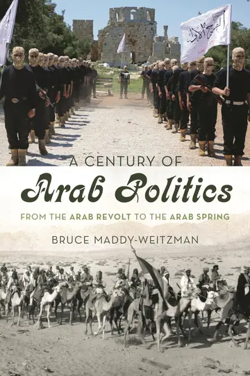Cover of A Century of Arab Politics