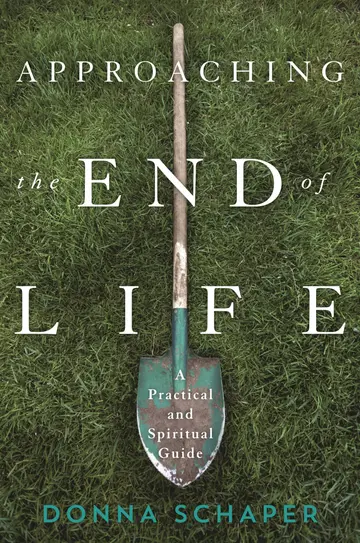 Cover of Approaching the End of Life
