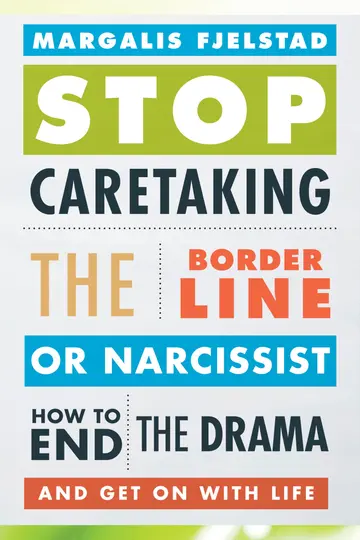 Cover of Stop Caretaking the Borderline or Narcissist