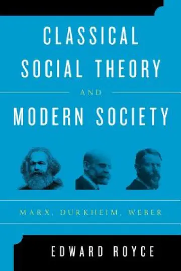 Cover of Classical Social Theory and Modern Society