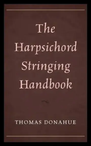 Cover of Harpsichord Stringing Handbook